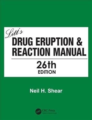 Litts Drug Eruption & Reaction Manual (Paperback)