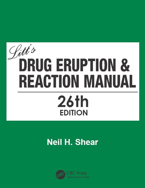 Litts Drug Eruption & Reaction Manual (Hardcover)