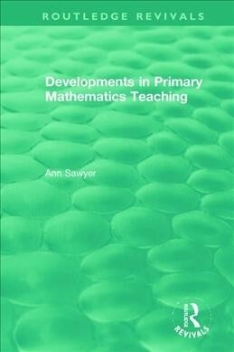 Developments in Primary Mathematics Teaching (Hardcover, 1)