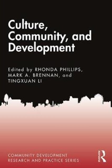 Culture, Community, and Development (Hardcover, 1)