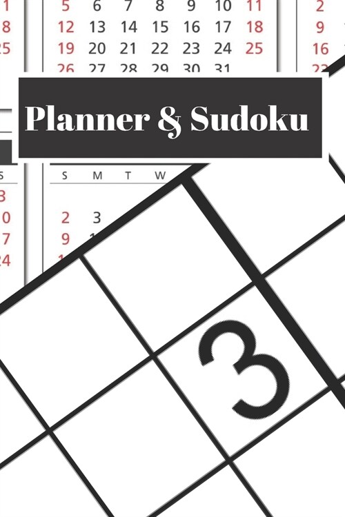 Planner & Sudoku: Write your dreams and vision down in this inspirational Planner - Take the time to KEEP YOU MIND WORKING with 40 Sudok (Paperback)