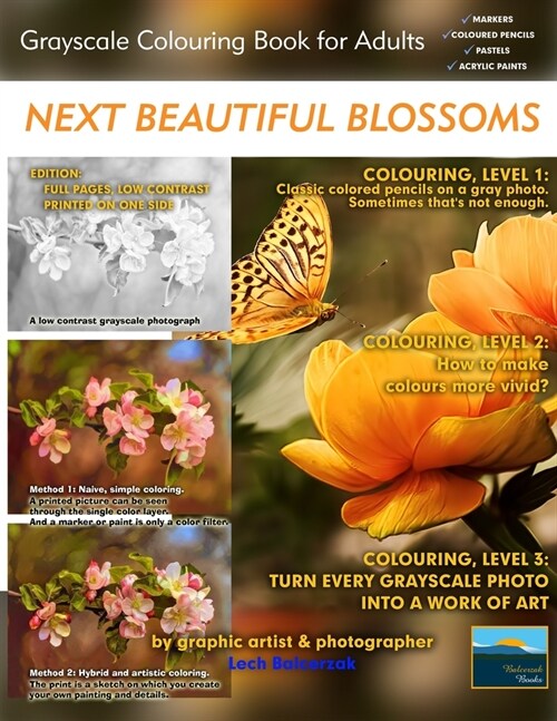 Next Beautiful Blossoms - Grayscale Colouring Book for Adults (Low Contrast): Edition: Full pages (Paperback)