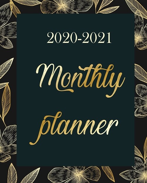 Monthly Planner 2020-2021: Sakura Gold, 24 Months Academic Schedule With Insporational Quotes And Holiday. (Paperback)