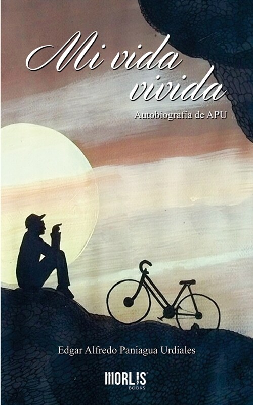 Mi vida vivida: Autobiograf? de APU (Paperback)