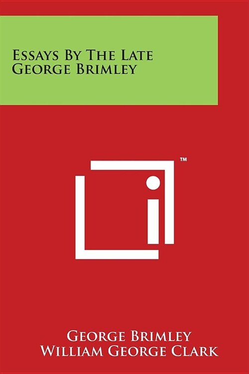 Essays By The Late George Brimley (Paperback)