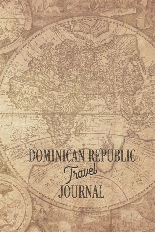 Travel Journal Dominican Republic: Travel diary Dominican Republic logbook for 40 travel days for travel memories of the most beautiful sights and exp (Paperback)
