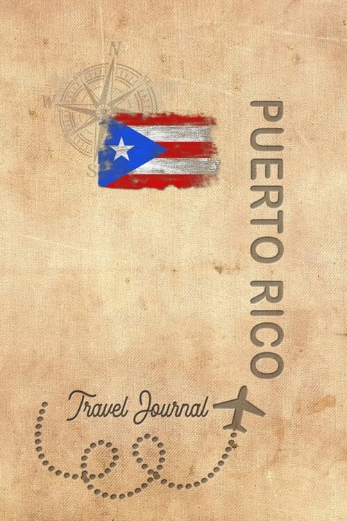 Travel Journal Puerto Rico: Travel diary Puerto Rico logbook for 40 travel days for travel memories of the most beautiful sights and experiences, (Paperback)
