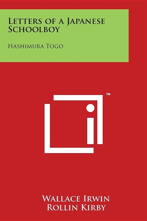 Letters of a Japanese Schoolboy: Hashimura Togo (Paperback)