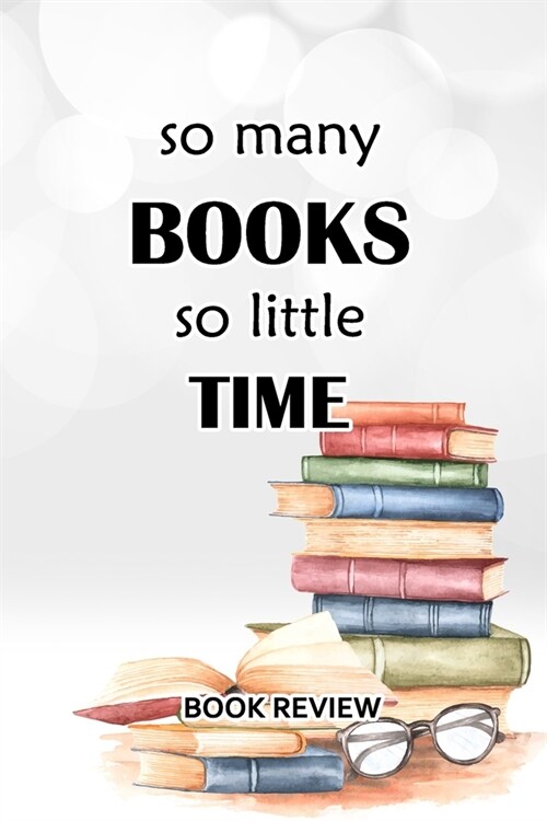 Book Review: So Many Books So Little Time (Paperback)
