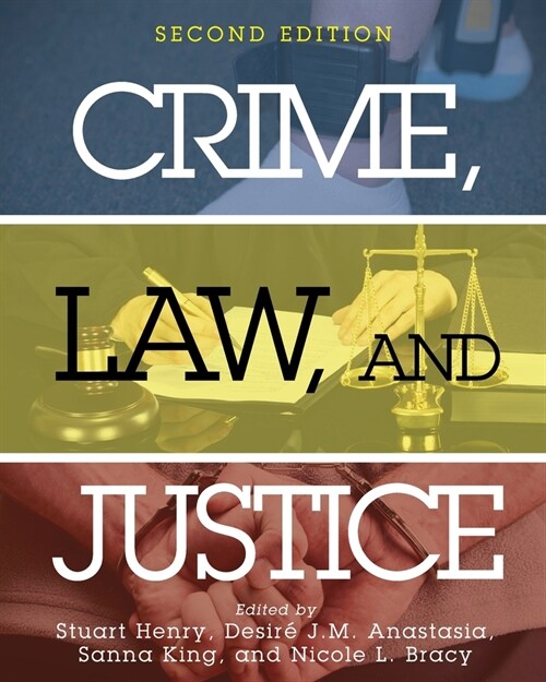 Crime, Law, and Justice (Paperback)