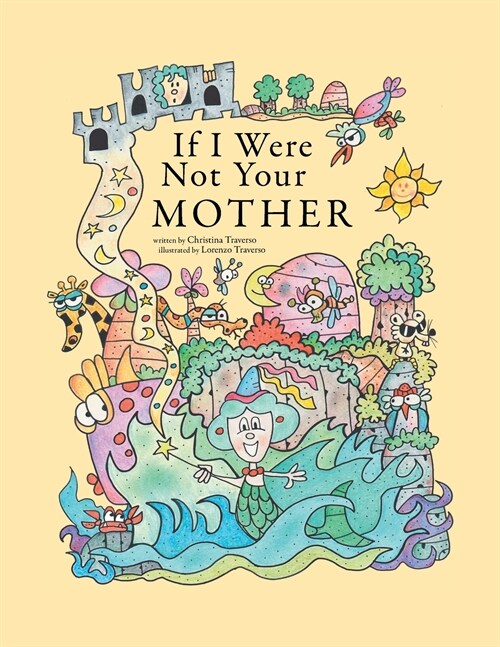 If I Were Not Your Mother (Paperback)