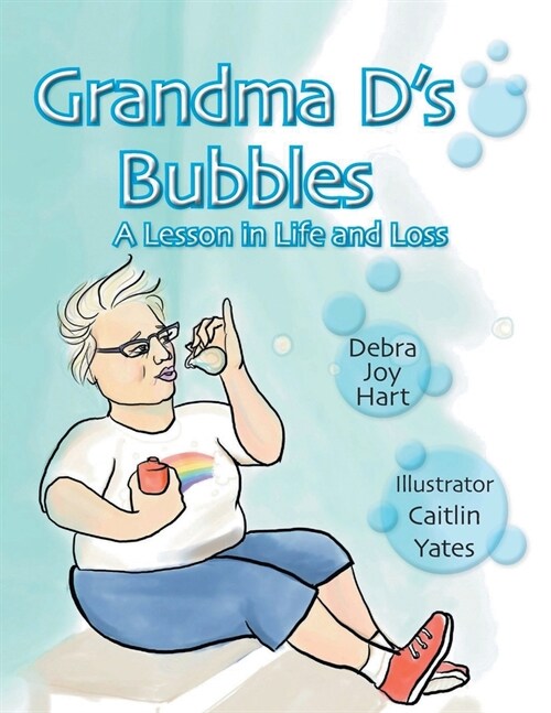 Grandma Ds Bubbles (Paperback)