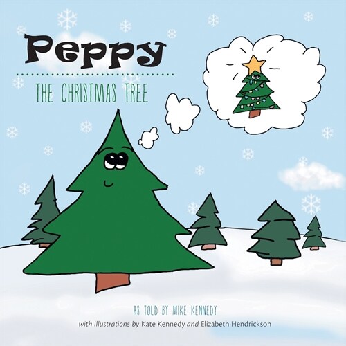 Peppy the Christmas Tree (Paperback)