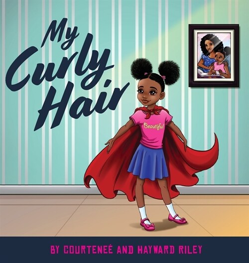 My Curly Hair (Hardcover)