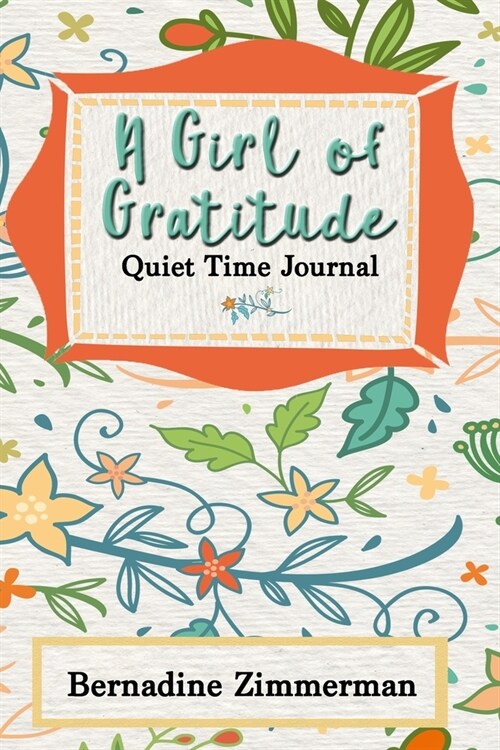 A Girl of Gratitude (Paperback)