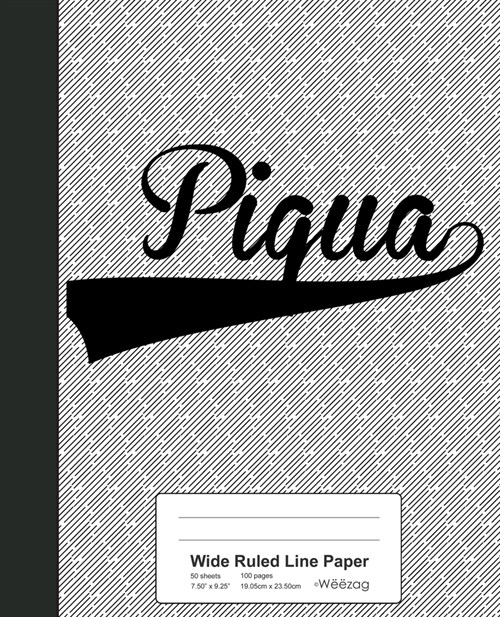 Wide Ruled Line Paper: PIQUA Notebook (Paperback)