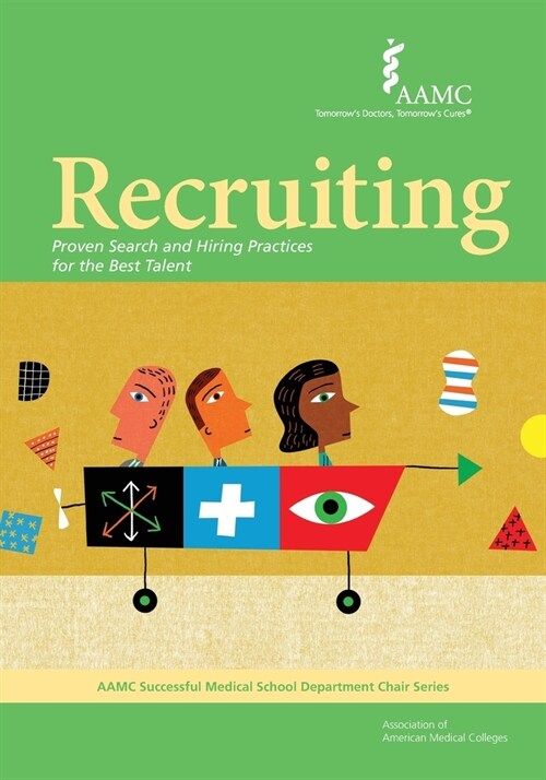 Recruiting: Proven Search and Hiring Practices for the Best Talent (Paperback)