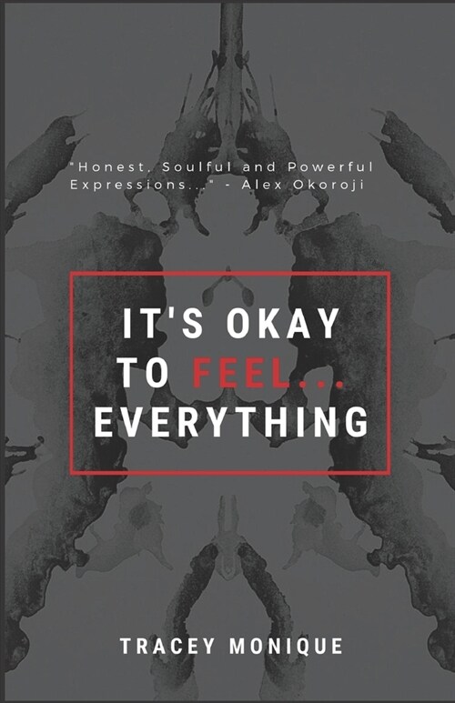 Its Okay to Feel Everything (Paperback)