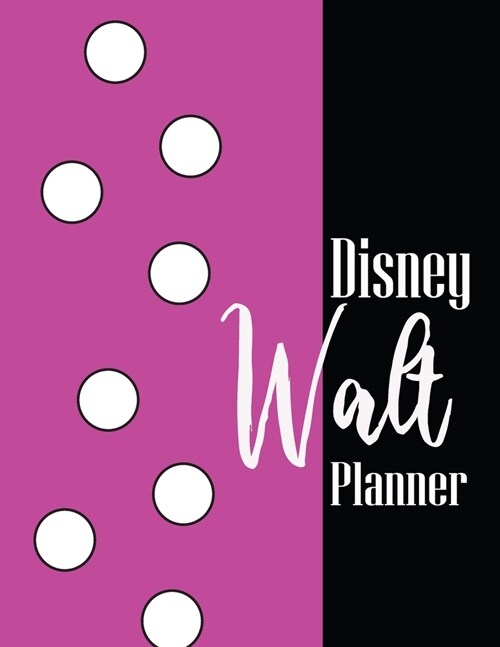 Walt Disney Planner: Disney Trip Travel Walt Disney World Cruise Planner 2020 (PurpleCover) (Paperback)