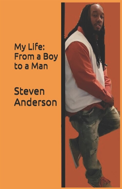 My Life: From a Boy to a Man (Paperback)