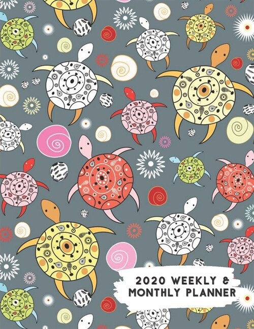 2020 Weekly & Monthly Planner: Colorful Abstract Sea Turtles Themed Calendar & Journal (Paperback)