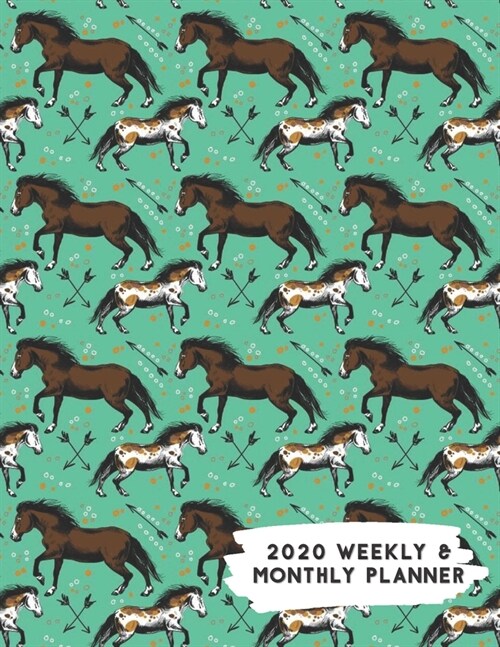 2020 Weekly & Monthly Planner: Horse Lover Western Themed Calendar & Journal (Paperback)