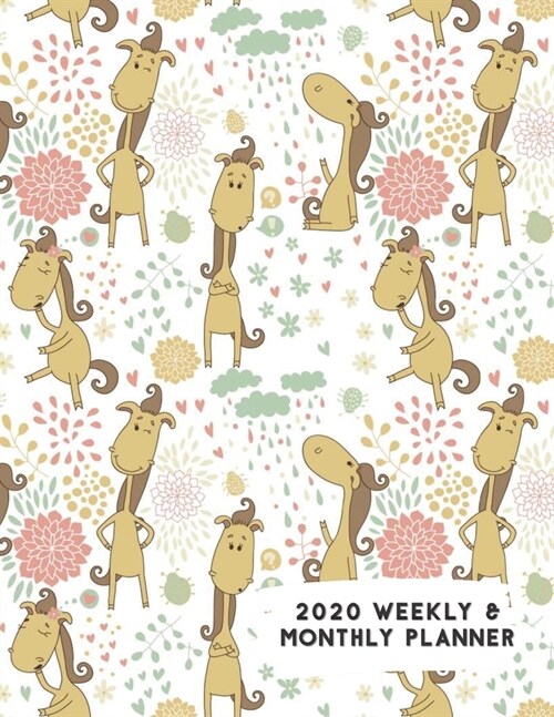 2020 Weekly & Monthly Planner: Funny Cartoon Horse with Flowers Calendar & Journal (Paperback)