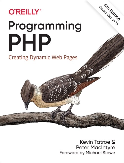 Programming PHP: Creating Dynamic Web Pages (Paperback, 4)