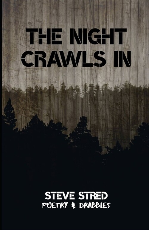 The Night Crawls In (Paperback)