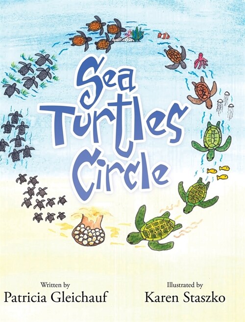 Sea Turtles Circle (Hardcover)