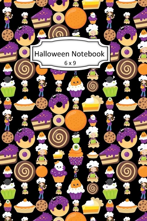 Halloween Notebook: Sweet Treats Clip Art Images on 6 x 9 Blank Lined Softcover Journal for Notes, Halloween Gift Design Cover Note Book (Paperback)