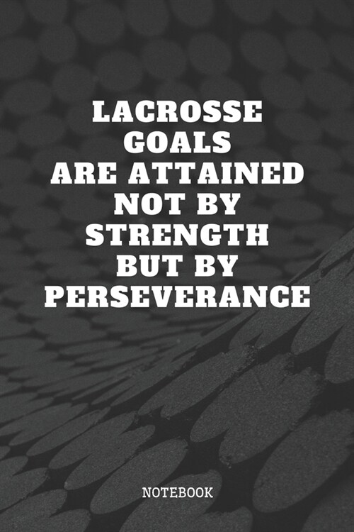 Notebook: Funny I Love Lacrosse Sport Game Planner / Organizer / Lined Notebook (6 x 9) (Paperback)