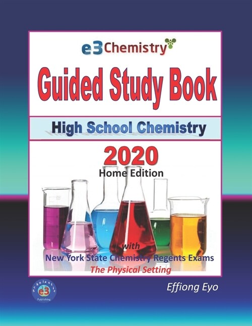 E3 Chemistry Guided Study Book - 2020 Home Edition (Paperback)