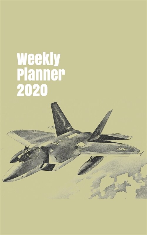 Weekly Planner 2020: handy calendar organizer for aviation enthusiasts. 5x8. 120 pages. (Paperback)