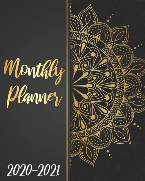 2020-2021 Monthly Planner: Golden Mandala, 24 Months Calendar Agenda January 2020 to December 2021 Schedule Organizer With Holidays and inspirati (Paperback)