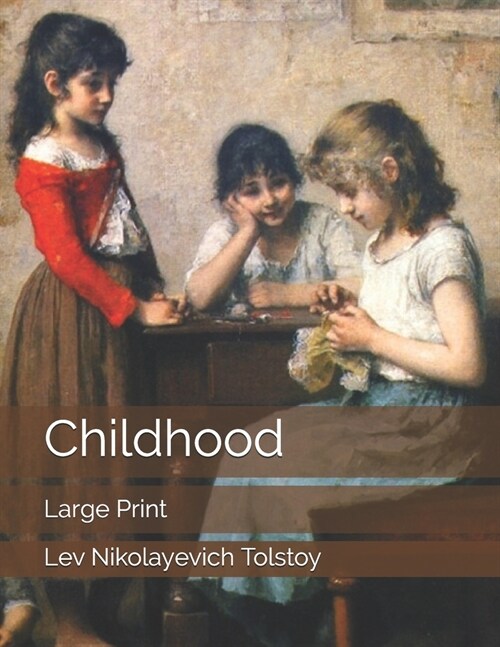 Childhood: Large Print (Paperback)
