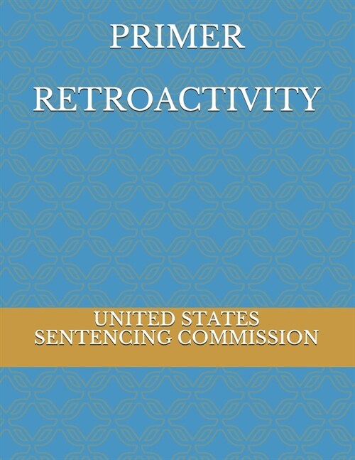 Primer Retroactivity (Paperback)