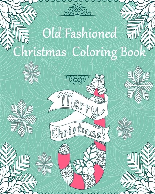 Old Fashioned Christmas Coloring Book (Paperback)