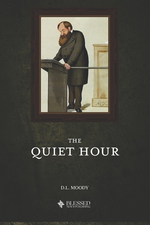 The Quiet Hour (Illustrated) (Paperback)