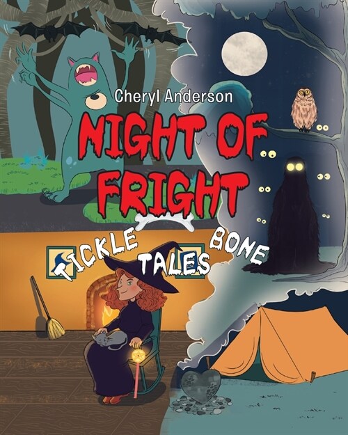 Night of Fright: Tickle Bone Tales (Paperback)