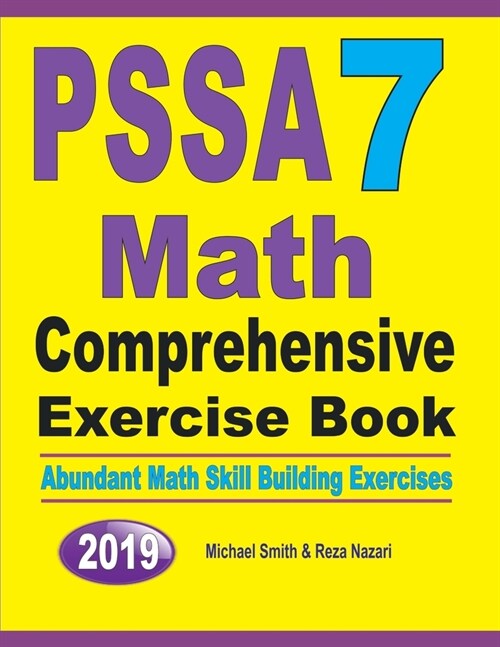 PSSA 7 Math Comprehensive Exercise Book: Abundant Math Skill Building Exercises (Paperback)
