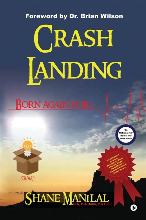 Crash Landing: Born again for? (Paperback)