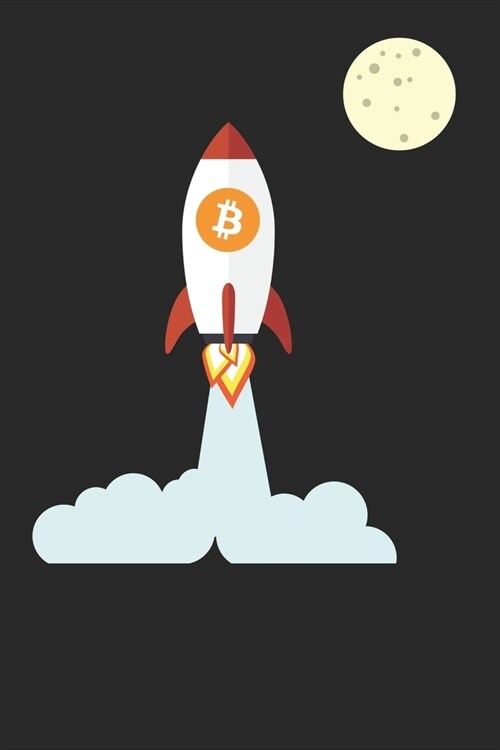 Bitcoin Rocket: Blank Lined Notebook for Cryptocurrency - 6x9 Inch - 120 Pages (Paperback)