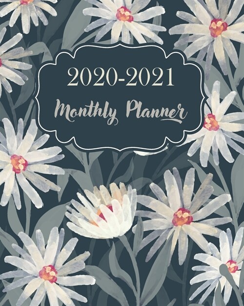 Monthly Planner 2020-2021: Daisies Wattercolor, 24 Months Academic Schedule With Insporational Quotes And Holiday. (Paperback)
