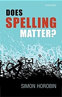 Does Spelling Matter? (Hardcover)