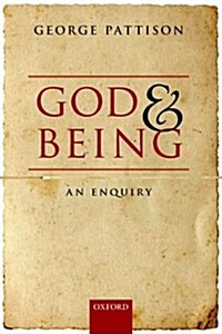 God and Being : An Enquiry (Paperback)