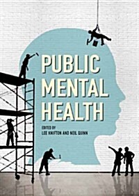 Public Mental Health: Global Perspectives (Paperback)