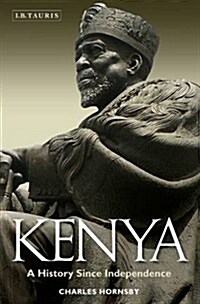 Kenya : A History Since Independence (Paperback)