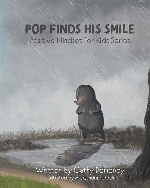 Pop Finds His Smile: Positive Thinking For Kids (Paperback)