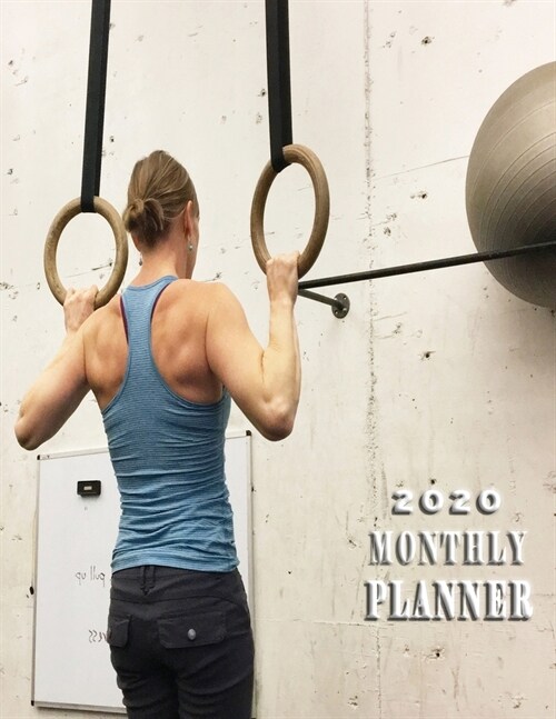 Monthly Planner 2020: Organizer To do List January - December 2020 Calendar Top goal and Focus Schedule Cover Design with Lady Exercise Work (Paperback)